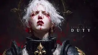 Duty | Epic Grimdark Music For The Lost & Damned