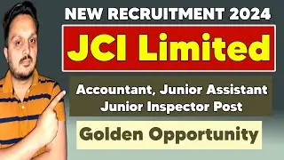 jci recruitment 2024 | JCI junior assistant syllabus | JCI cut off, salary, paper, form fill up |