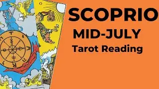 Scorpio: Spirit Has A Groundbreaking Gift For You! 💗 Mid-Month July 2024 Tarot Reading