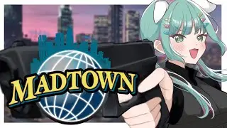 【MADTOWN】12日目 警察ですよ！強すぎて強い【日ノ隈らん 】