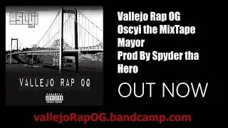 Vallejo Rap OG Preview