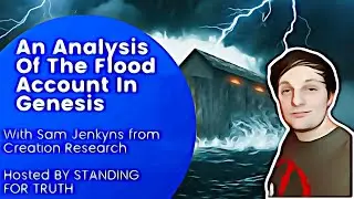 An Analysis of The Flood Account In Genesis | Sam Jenkyns