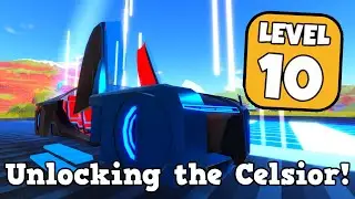 Unlocking the Celsior | LEVEL 10!