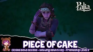 Piece of Cake | Palia Reth Friendship Level 3 Key Quest