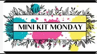 Mini Kit Monday May 2025 Scrapbook Layout 1