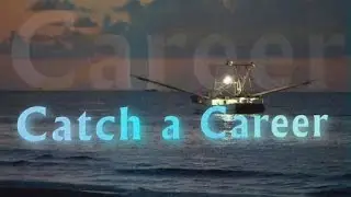 Catching a Career: Jobs in Louisiana's Seafood Industry -  Part 2 - Marketing & Distribution