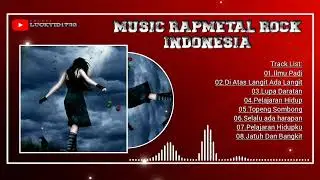 MUSIC RAP||METAL ROCK||INDONESIA VOL 2\M/