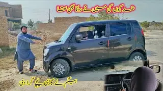 Zid kyunki Maine Roka Bhi Tha Drive Nahin Kar Sakti Gadi Niche Gira Di ll Fozia village vlogs 