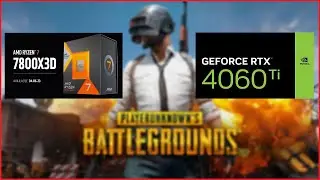 PUBG Benchmark Competitive Settings | Ryzen 7 7800X3D & RTX 4060Ti (Pro Settings 1920x1080)