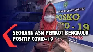 Seorang ASN Pemkot Bengkulu Positif COVID-19