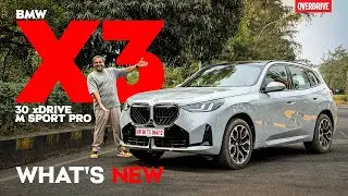 BMW X3 30 xDrive M Sport Pro Walkaround | What&rsquo;s Changed? | OVERDRIVE