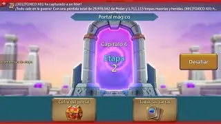 PORTAL M&Aacute;GICO CAP&Iacute;TULO 6 ETAPA 2 (VERGEWAY CHAPTER 6 STAGE 2) LORDS MOBILE 2023 👑