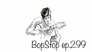 BopStop ep.299 / Solo Jazz Guitar