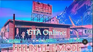 GTA Online: Rockstar Maxx & Lester buy an Arcade - Feelin The Mode
