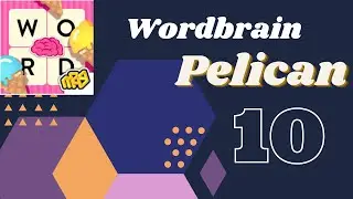 Wordbrain Pelican Level 10 Answers Wordbrain Pelican Updated 2020