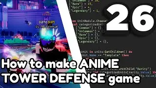Как создать систему баннеров для аниме-игры Tower Defense | 26