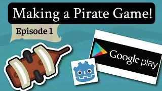 Pirate Mobile Game Devlog | Ep. 1: 