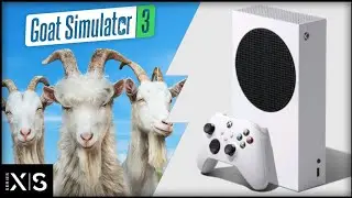 Xbox Series S | Goat Simulator 3 | Graphics test/First Look
