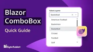 Blazor ComboBox: The Ultimate Feature Walkthrough