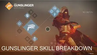 Gunslinger Way of the Outlaw Skill Breakdown - Destiny 2 BETA