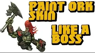 How To Paint Old School Ork Skin