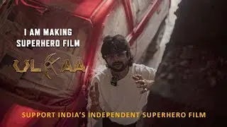 Мы снимаем фильм о супергероях &laquo;ULKAA&raquo; | Представляем Лорда Альто @DushyantKapoorofficial