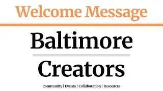 Welcome to Baltimore Creators Online Community for Creators, Entrepreneurs and Businesses.