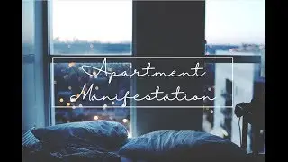 Apartment Manifestation Subliminal || Creatrix Subliminals