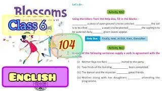 Lesson 10 &mdash; The Smart Ice Cream || Activity 8b & 8c || Blossoms Class 6 English Page 104