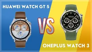 Huawei Watch GT 5 vs OnePlus Watch 3 Comparison