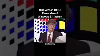 Bill Gates in 1992: Rare Video of Windows 3.1 Launch