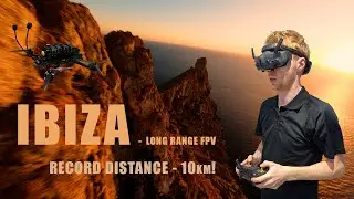 Es Vedr&agrave;, Ibiza | 10km Long Range FPV