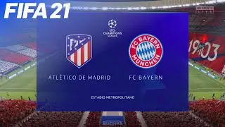 FIFA 21 - Atl&eacute;tico Madrid vs. FC Bayern M&uuml;nchen @ Wanda Metropolitano
