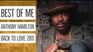 Anthony Hamilton   Best of Me Instrumental