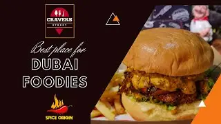 Best Place For Dubai Foodies-Cravers Street-Restaurant Review-Spice Origin
