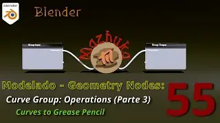 IV.I Modelado con Geometry Nodes - 55 Curve Group: Operations (Parte 3)