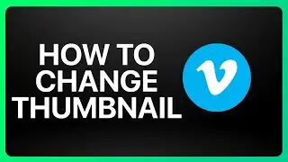 How To Change Thumbnail On Vimeo Tutorial