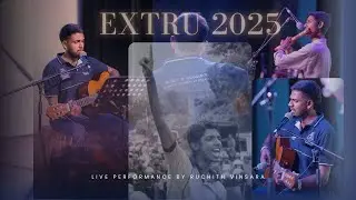 Extru 2025  Live Performance