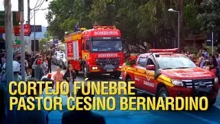 Cobertura do cortejo fúnebre do Pastor Cesino Bernardino.