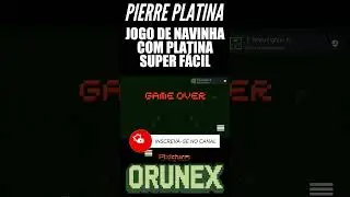 PIXICHARM ORUNEX &Eacute; JOGO DE NAVINHA COM PLATINA F&Aacute;CIL E BEM BARATA - PIERRE PLATINA