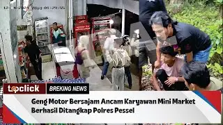 Ancam Karyawan Mini Market, 4 Orang Pelajar Berhasil Ditangkap I Topclick