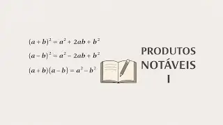 Produtos Notáveis I