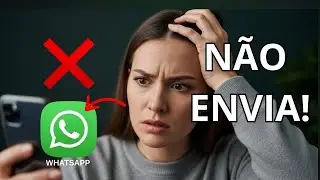 WHATSAPP N&Atilde;O ENVIA MENSAGENS NO ANDROID? VEJA AS CONFIGURA&Ccedil;&Otilde;ES CERTAS