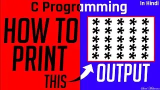 How to Printing Star Pattern 1 in C programming language Explain In Hindi With Code| Code with Sunil