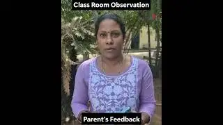 Class Room Observation | Parent's Feedback  | Aklavya International School