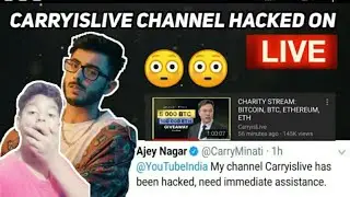 CARRYMINATI CHANNEL HACKED ON LIVE|CARRYISLIVE CHANNEL HACKED😳😳|CARRYMINATI CONFIRMS OFFICIALLY