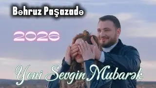 Bəhruz Paşazadə - Yeni Sevgin Mubarək 2026 (Official Music Video)