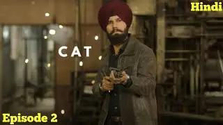 Cat Series (2022) Explained In Hindi Se1 Ep 2 Netflix New series Review in हिंदी?