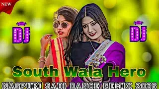 💐 सौथ वाला हिरो 🌿 | New Nagpuri DJ Remix Song 2026 | Viral Nagpuri Dance Song