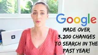 Google Made 8x As Many Changes to Search in the Past Year!